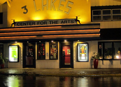 Three Lakes Center for the Arts, Three Lakes, WI  54562